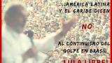 Toda nuestra América grita #LulaLibre