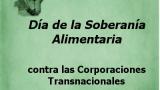 16 de Octubre: ¡Por la Soberanía Alimentaria y contra las corporaciones transnacionales!