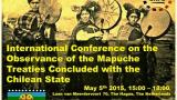 Interpelación al Estado Chileno para el Respeto y Cumplimiento de los Tratados celebrados con el Pueblo Mapuche